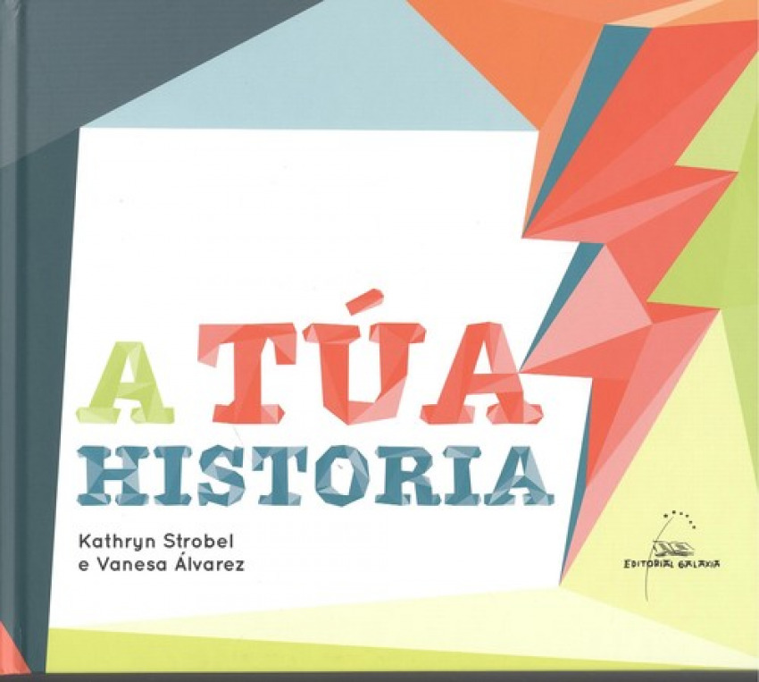 [9788491513155] A Túa Historia
