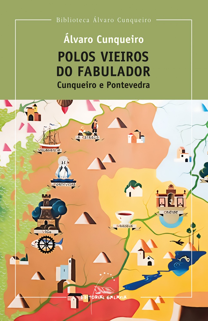 [9788491516484] polos vieiros do fabulador: cunqueiro e pontevedra