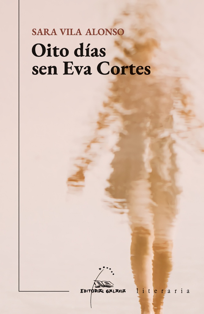 [9788491517658] Oito Dias Sen Eva Cortes (v Premio Illa Nova Narrativa 2021
