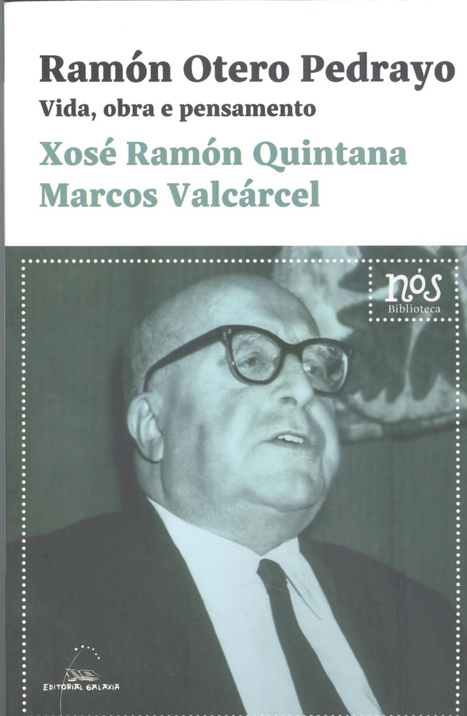 [9788491517757] Ramon Otero Pedrayo. Vida, Obra e Pensamento (bn)
