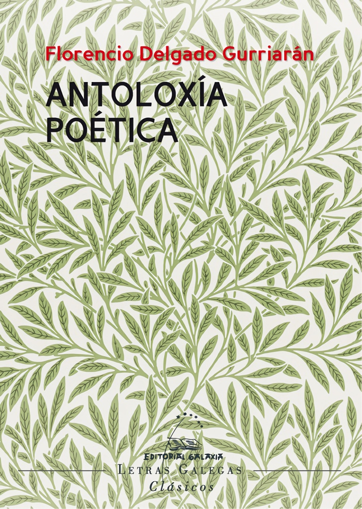 [9788491518051] Antoloxía poética (Florencio Delgado Gurriarán)