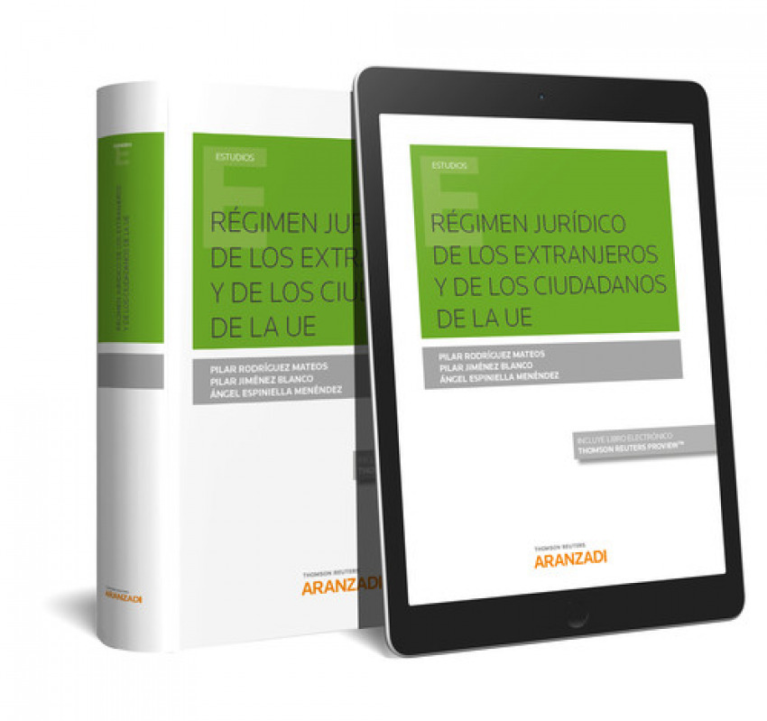 [9788491524809] Regimen Juridico de los Extranjeros y de los Ciudadanos de la Ue (papel + E-book