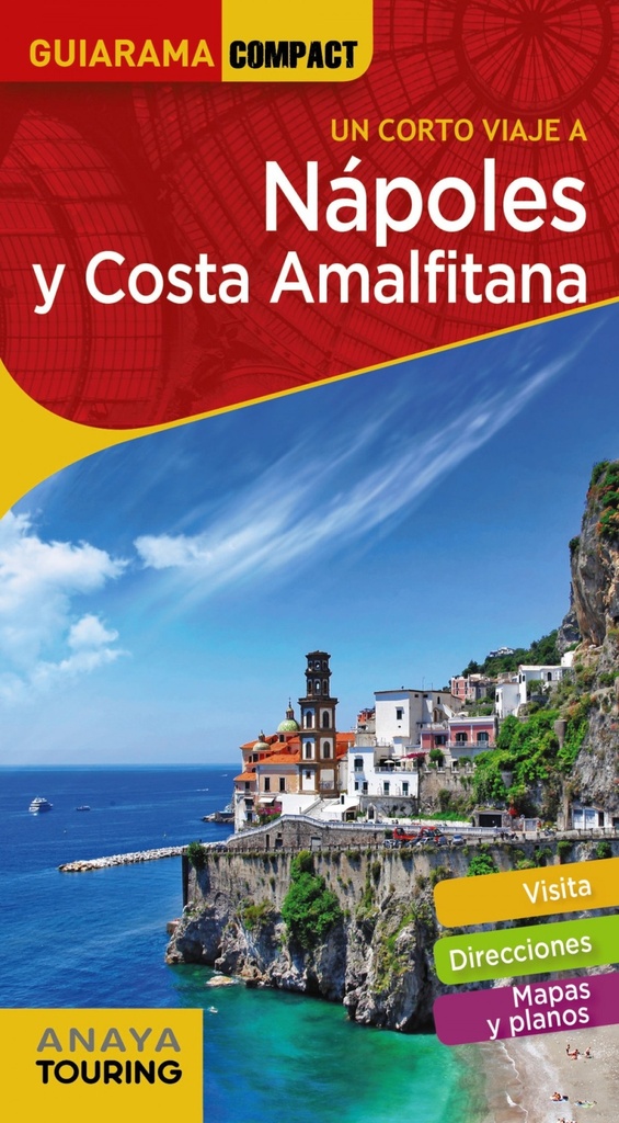 Nápoles y la Costa Amalfitana