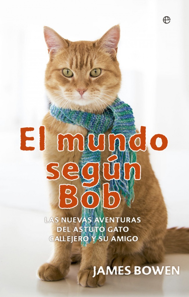 [9788491640608] El Mundo Según Bob