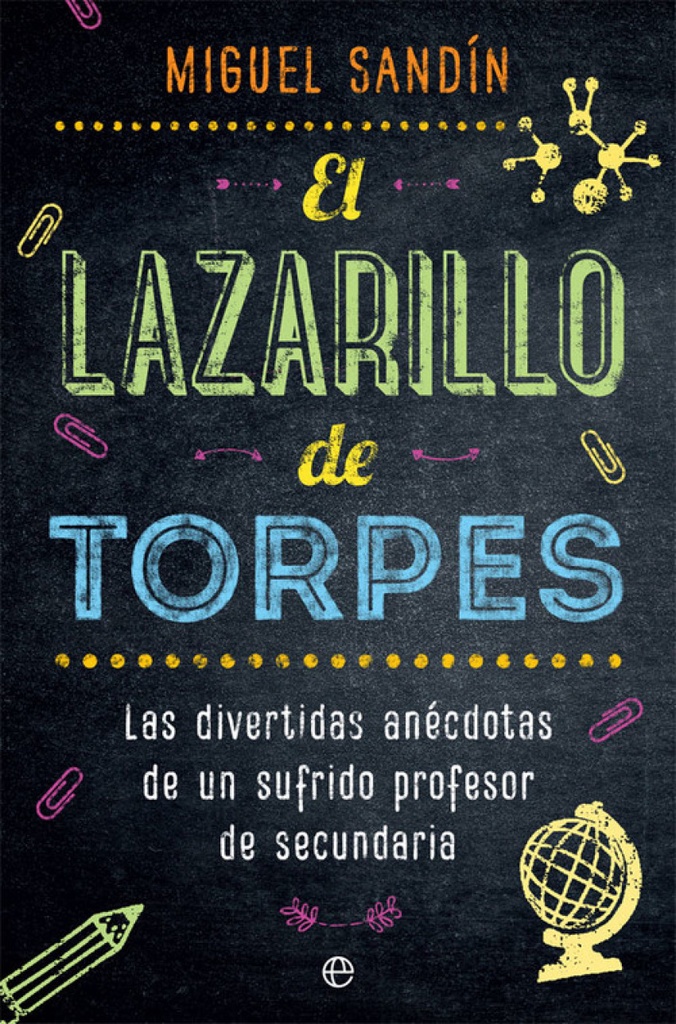 [9788491643395] El Lazarillo de Torpes