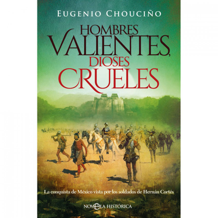 [9788491643869] Hombres Valientes, Dioses Crueles