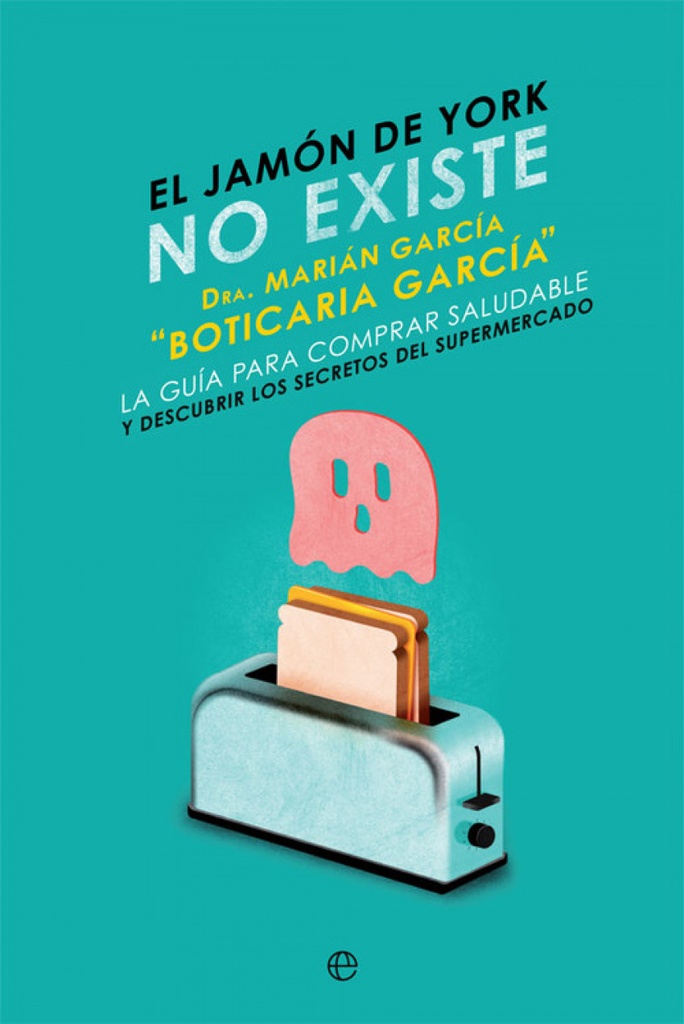 [9788491645931] El Jamón de York No Existe