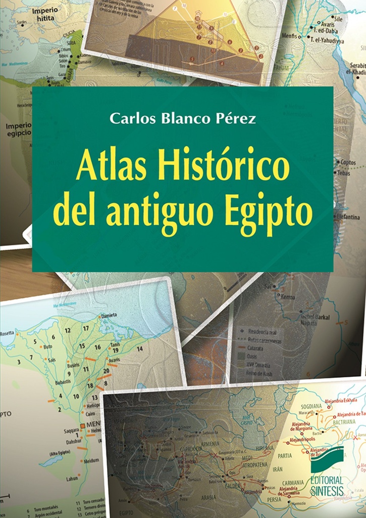 [9788491710073] Atlas Historico del Antiguo Egipto