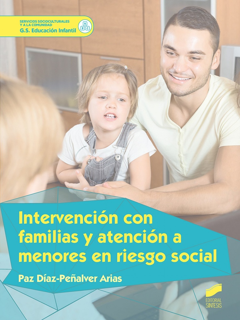 [9788491710325] Intervencion con Familias y Atencion a Menores en Riesgo Social