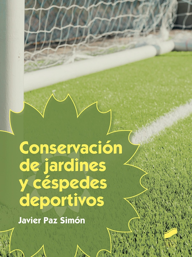 [9788491710349] Conservacion de Jardines y Cespedes Deportivos