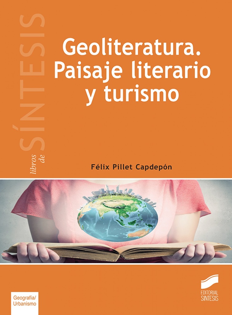 [9788491710646] Geoliteratura. Paisaje Literario y Turismo