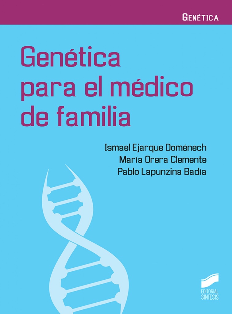 [9788491710721] Genetica para el Medico de Familia