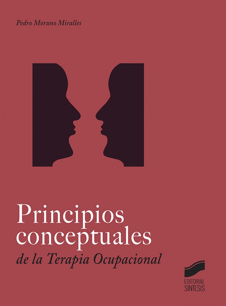 [9788491710806] Principios Conceptuales en Terapia Ocupacional