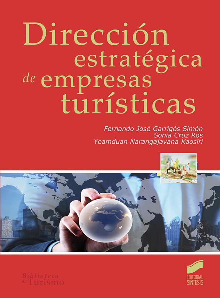 [9788491711025] Direccion Estrategica de Empresas Turisticas