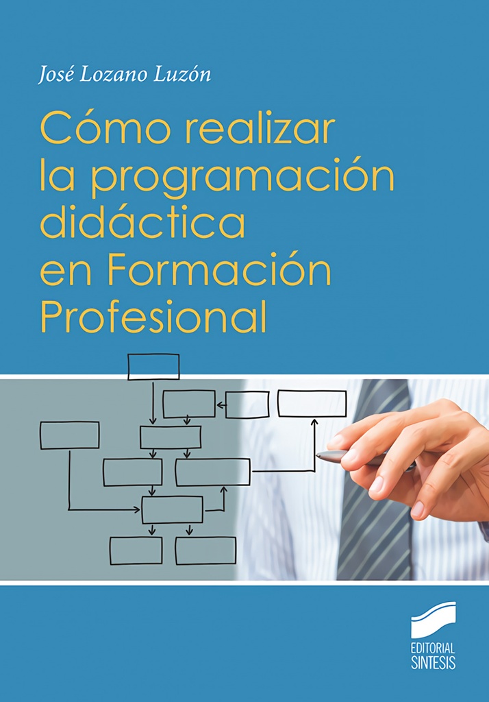 [9788491711070] Cómo Realizar la Programación Didáctica en Formación Profesional