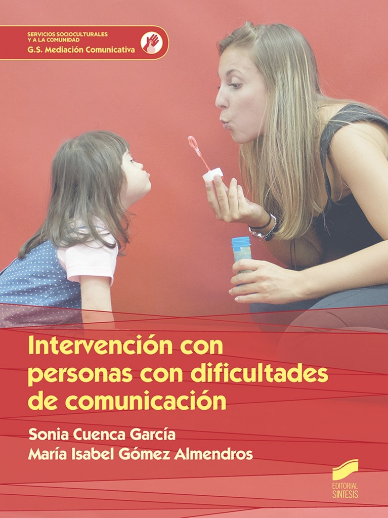 [9788491711476] Intervención con Personas con Dificultades de Comunicacion