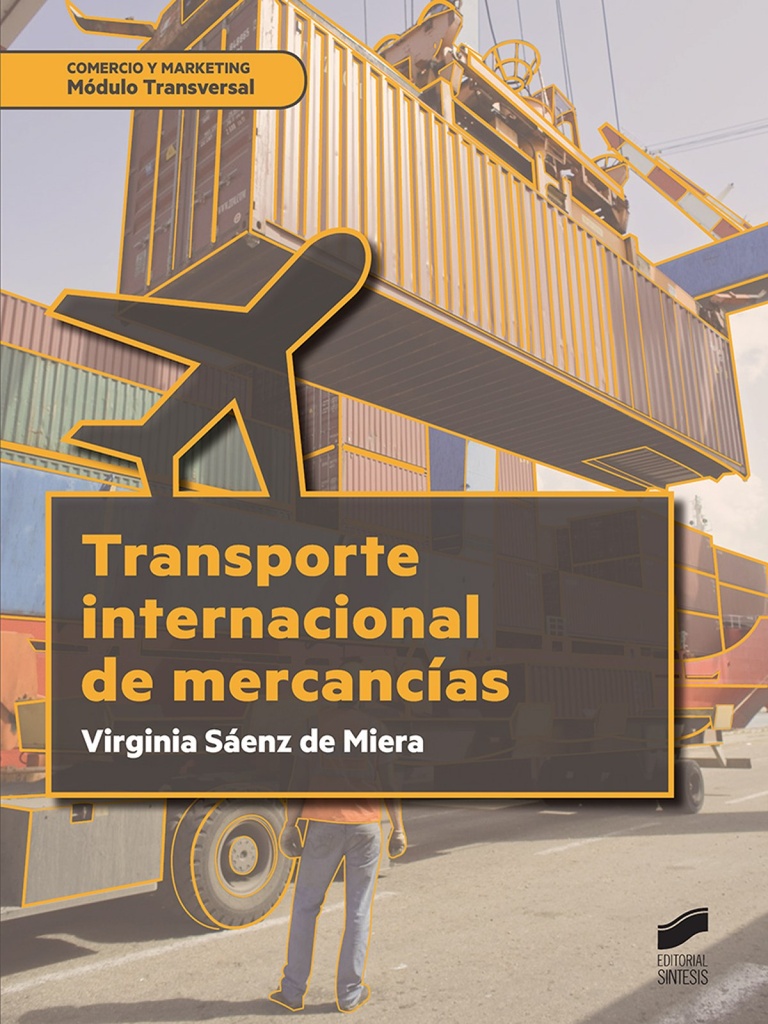 [9788491711698] Transporte Internacional de Mercancías