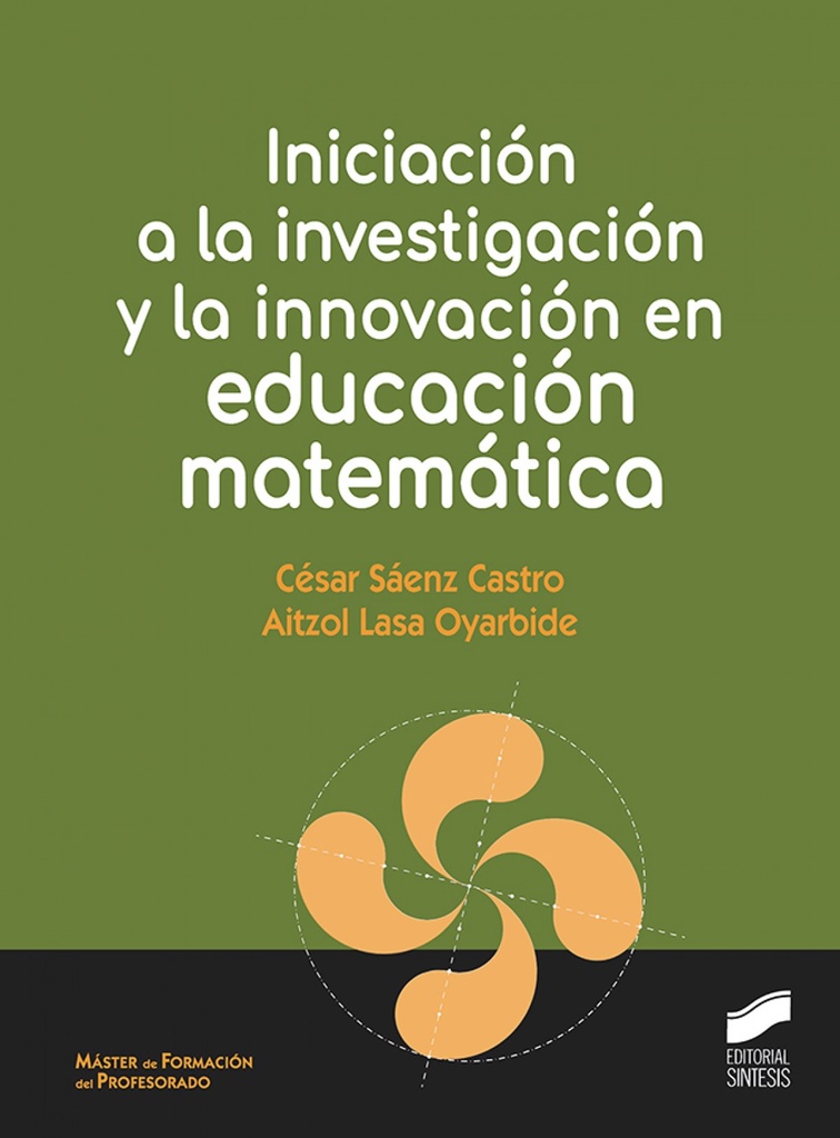 [9788491712152] Iniciación a la Investigación y la Innovación en Educación Matemática