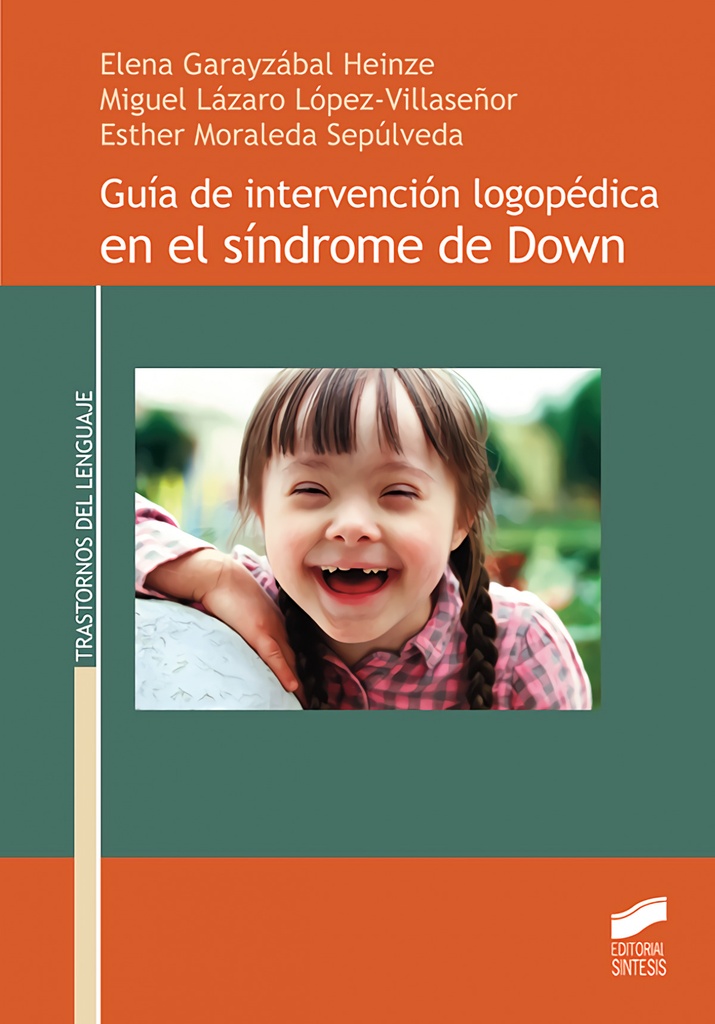 [9788491712183] Guía Intervención Logopedica en Sindrome de Down