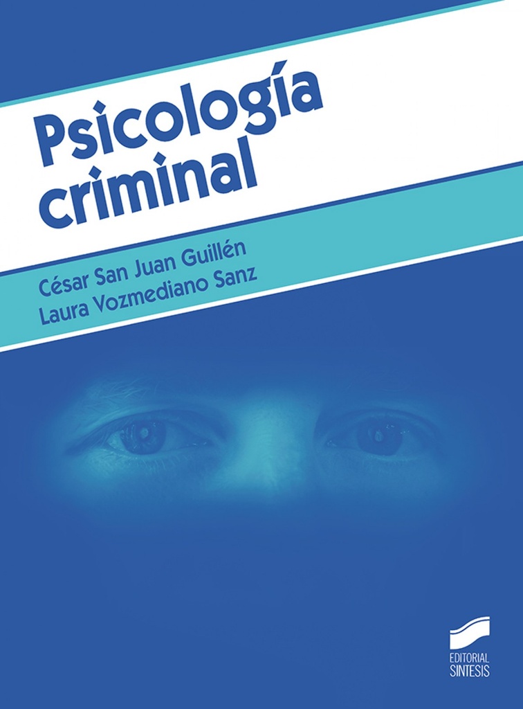 [9788491712312] Psicología Criminal