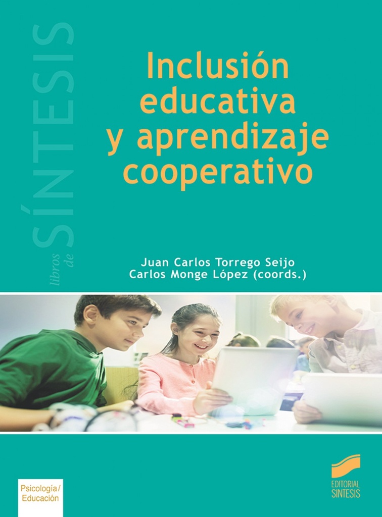 [9788491712503] Inclusión Educativa y Aprendizaje Cooperativo