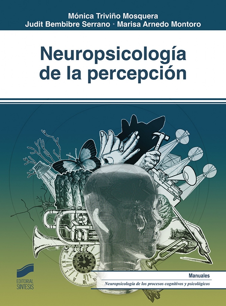 [9788491712633] Neuropsicología de la Percepción 2019