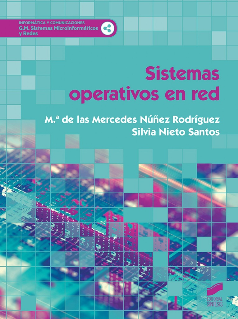 [9788491712954] Sistemas Operativos en Red 2019