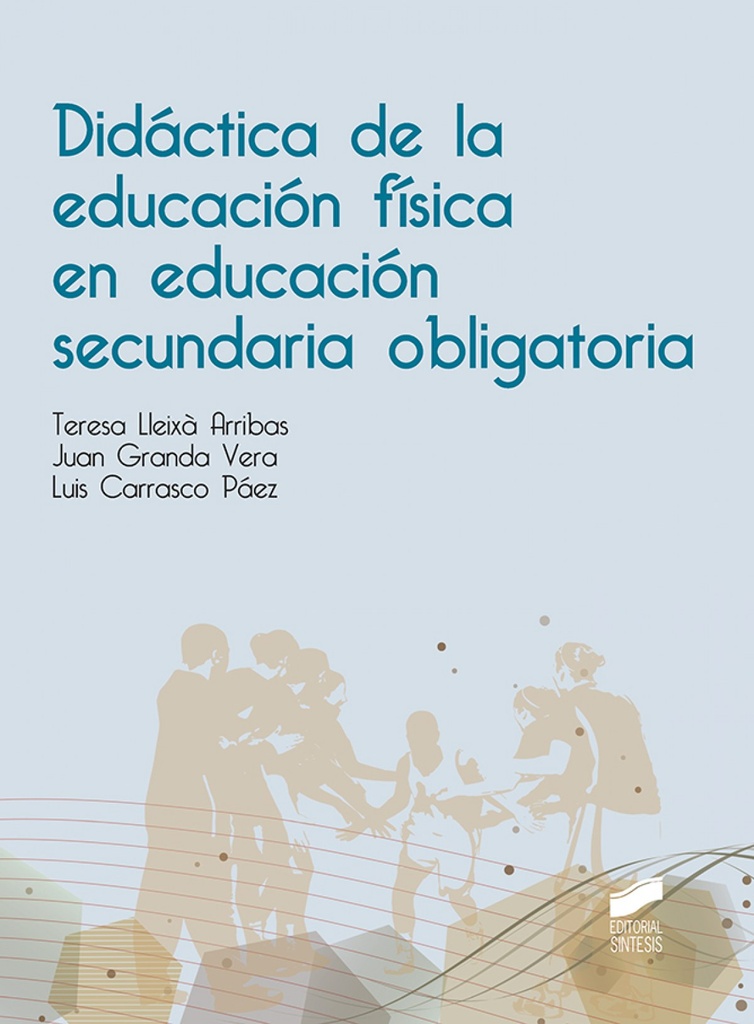 [9788491713111] Didáctica de la Educación Física en Educación Secundaria Obligatoria
