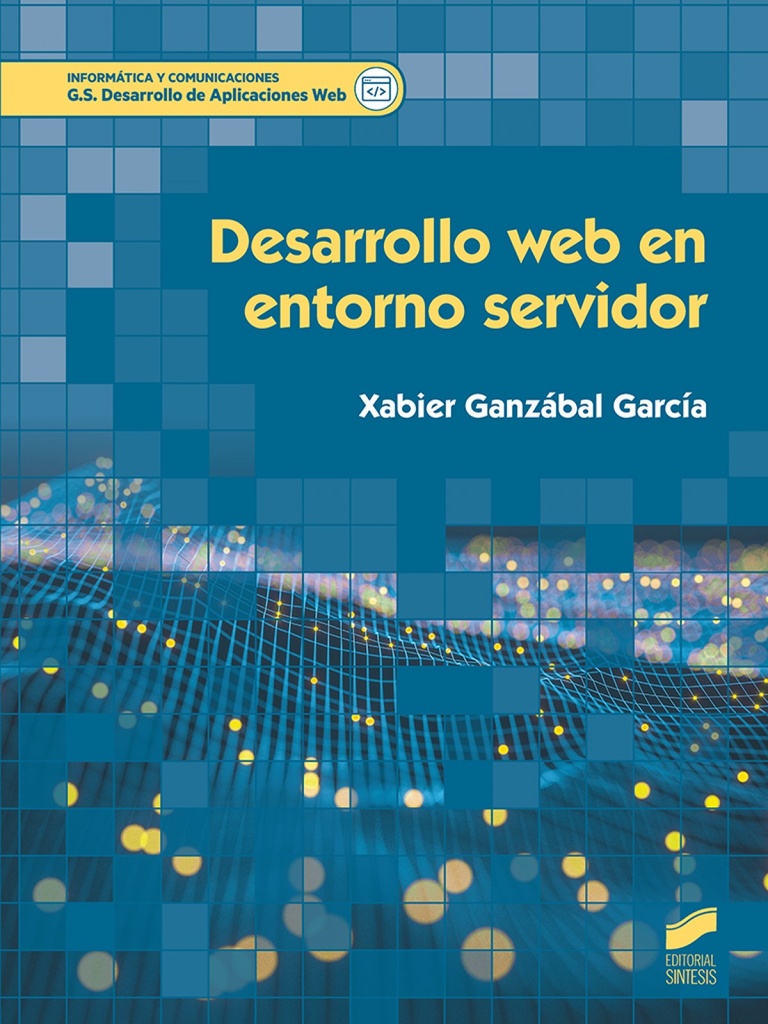 [9788491713494] Desarrollo Web Em Entorno Servidor 2019