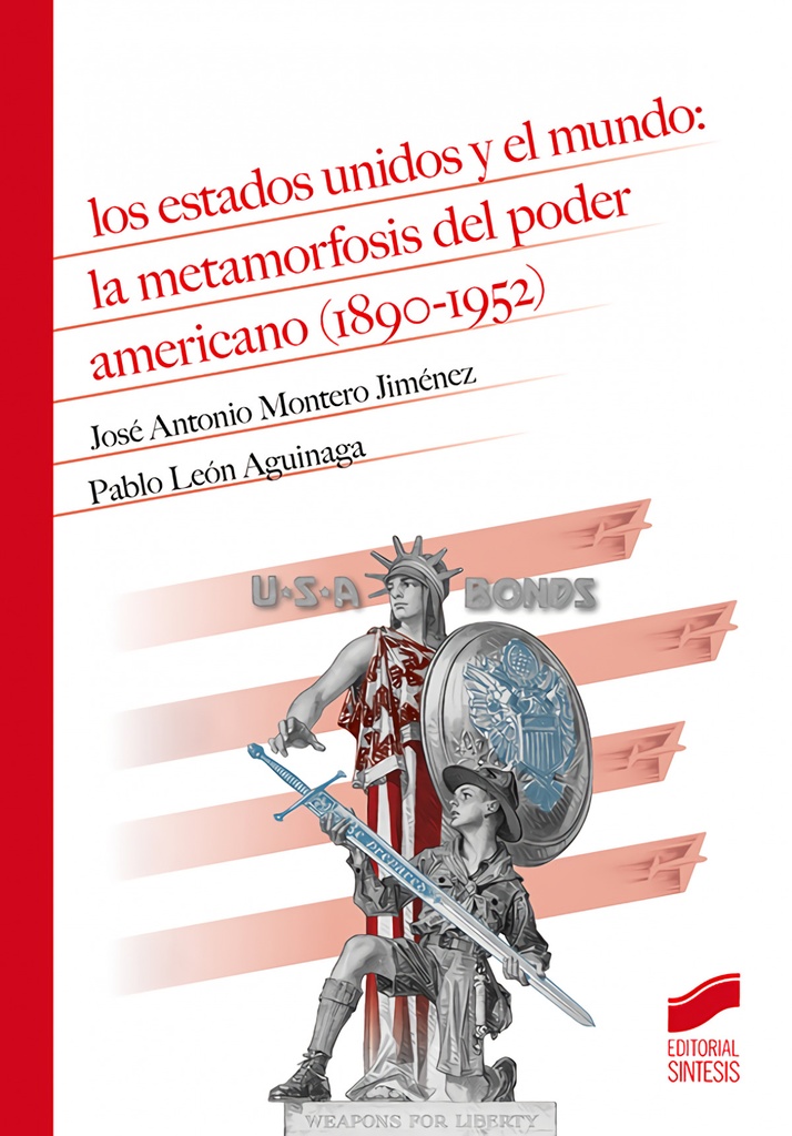 [9788491713586] Los Estados Unidos y el mundo: la metamorfosis del poder american