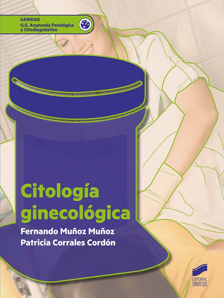 [9788491713609] Citología Ginecológica