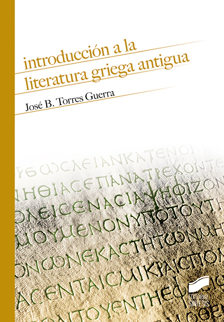 [9788491713906] Introducción a la Literatura Griega Antigua