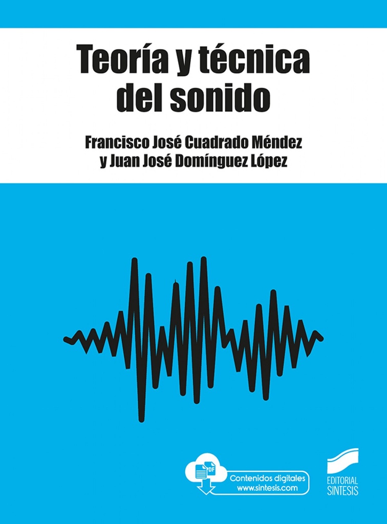 [9788491714095] Teoría y Tècnica del Sonido