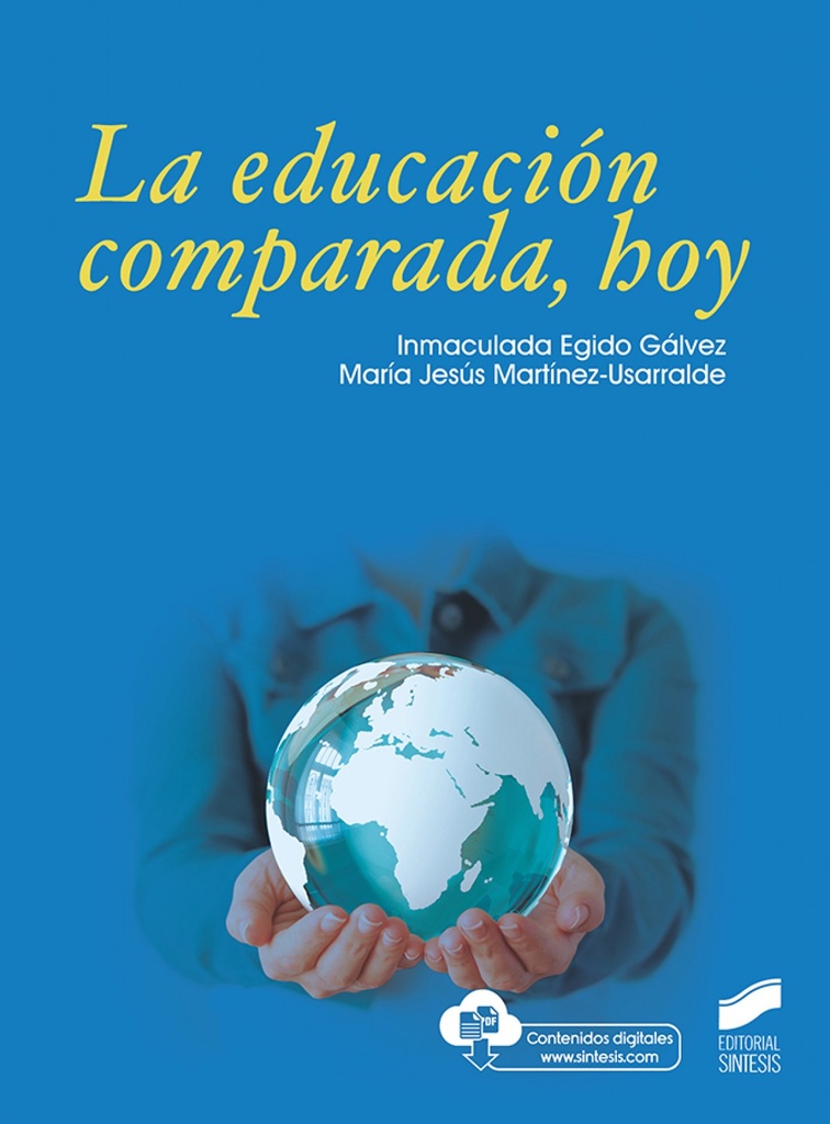 [9788491714125] La Educación Comparada, Hoy