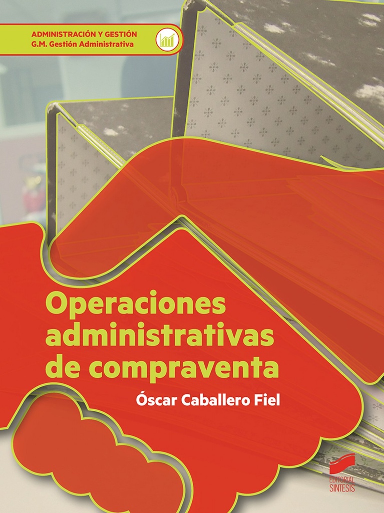 [9788491714484] Operaciones administrativas de compraventa