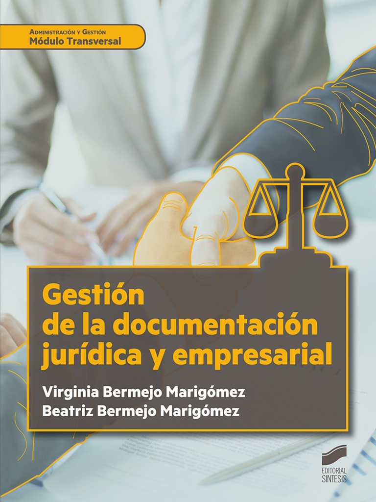 [9788491714712] Gestión de la documentación jurídica y empresarial