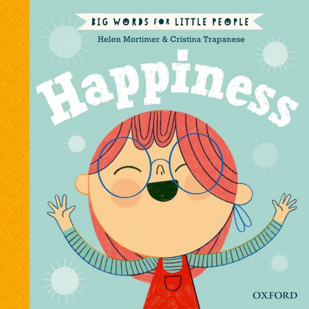 [9780192777669] Big Words for Little People: Happiness
