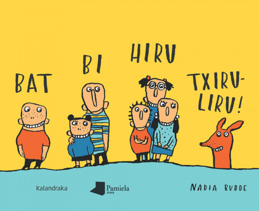 [9788491720485] Bat Bi Hiru Txiruliru!
