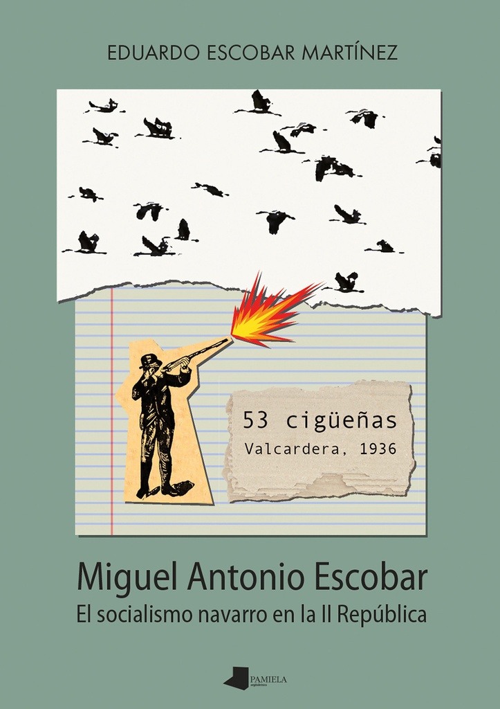 [9788491723240] 53 cigüeñas. Valcardera, 1936