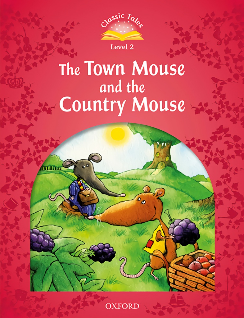 [9780194013987] Classic Tales 2. The Town Mouse and the Country Mouse. MP3 P