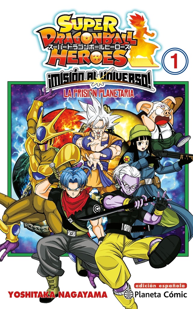 [9788491746829] Dragon Ball Heroes Universe Mission nº 01