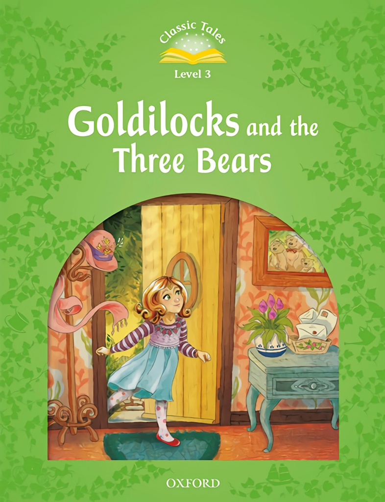 [9780194014205] Goldilocks & three bears/3.classic tales