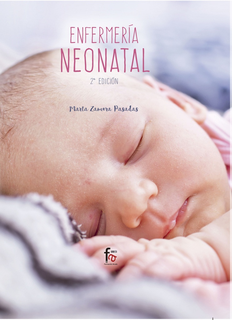 [9788491762003] Enfermería Neonatal -2 Ed