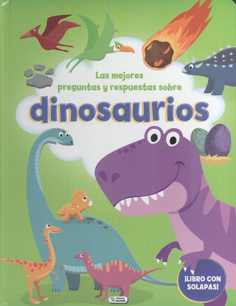 [9788491786436] Libro Solapas - las Mejores Preguntas y Respuestas Sobre Dinosaurios