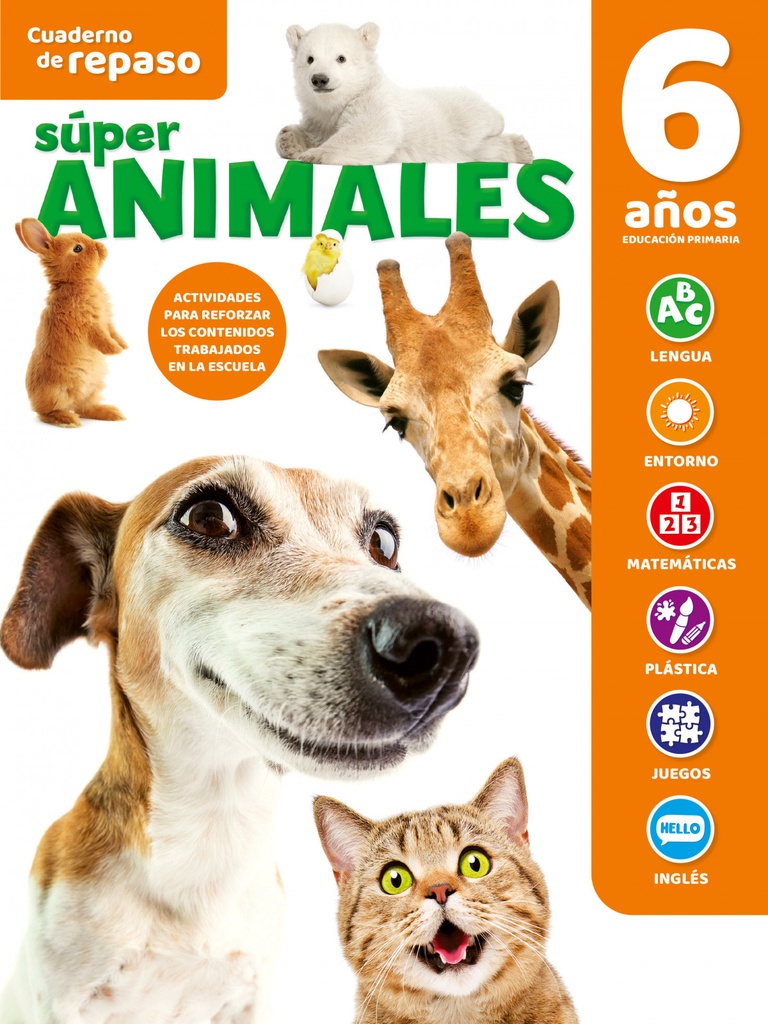 [9788491787938] Cuaderno de Repaso Temático Luminiscente 6 Años Súper Animales