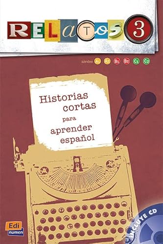[9788491796947] RELATOS 3. HISTORIAS CORTAS PARA APRENDER ESPAÑOL