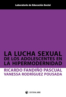 [9788491801016] La Lucha Sexual de los Adolescentes en Hipermodernidad
