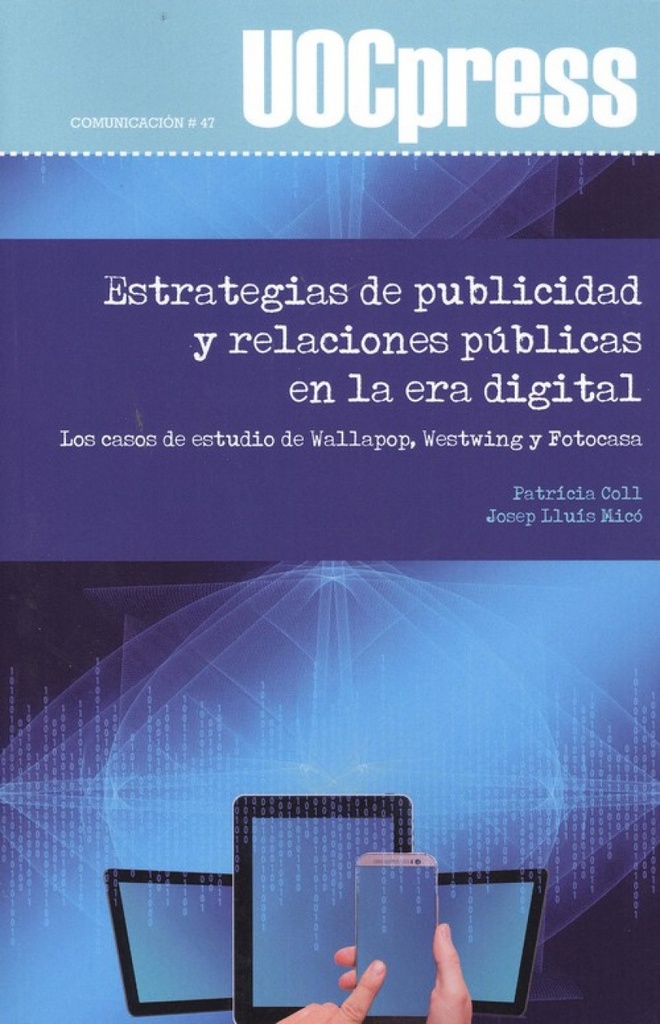 [9788491803294] Estrategais de Publicidad y Relaciones Públicas en la Era Digital