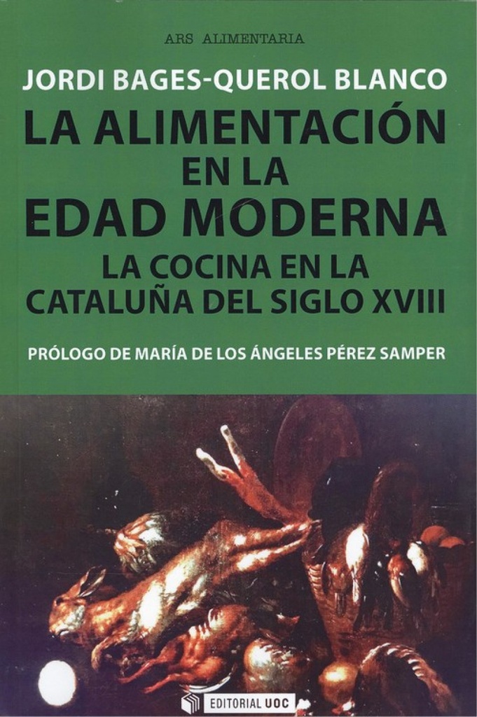 [9788491804185] La Alimentación en la Edad Moderna