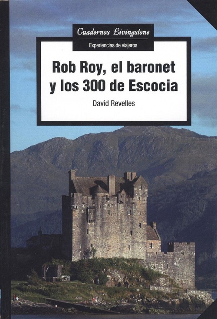 [9788491805311] Rob Roy, el Baronet y los 300 de Escocia